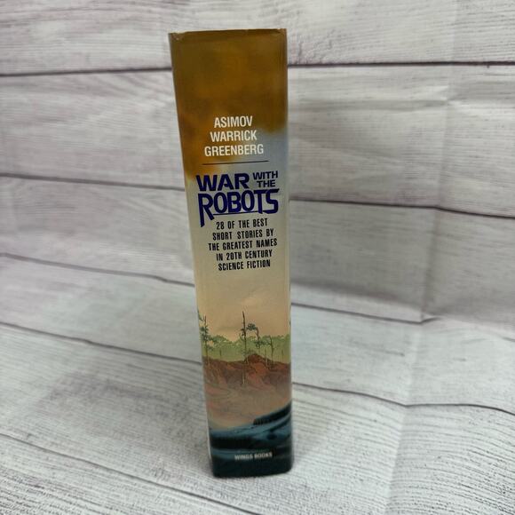 War With The Robots Edited by Isaac Asimov/Patricia S Warrick/Martin H Greenberg - Picture 6 of 6